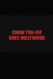 Chow Yun Fat Goes Hollywood