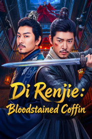 Di Renjie: Bloodstained Coffin