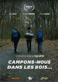 Campons-nous dans les bois...