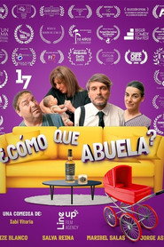 ¿Como Que Abuela?