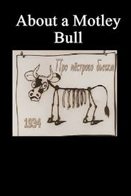 About a Motley Bull