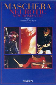 MASCHERA「NEUROTIC NEW ROMANTIC」