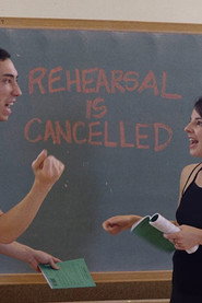 Rehearsal is Cancelled