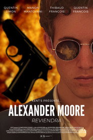 Alexander Moore Reviendra