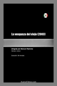 La venganza del viejo