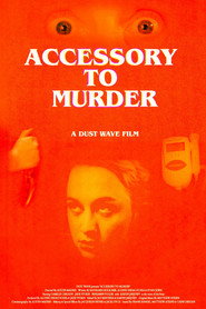 Accessory to Murder
