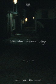 Somewhere Between Sleep