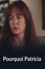 Pourquoi Patricia
