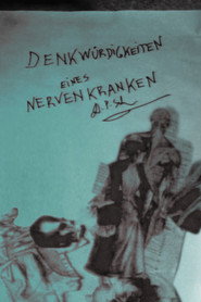 Memoirs of My Nervous Illness
