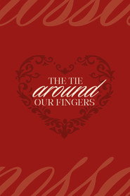 the tie around our fingers