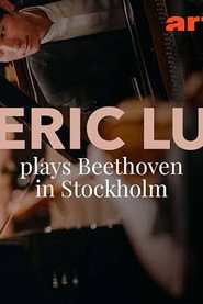 Beethoven: Piano Concerto No. 3 Eric Lu in Stockholm