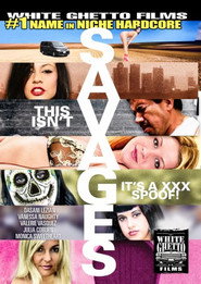 This Isn't Savages ... It's A XXX Spoof!