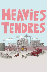 Heavies Tendres