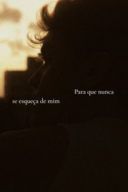Para que nunca se esqueça de mim