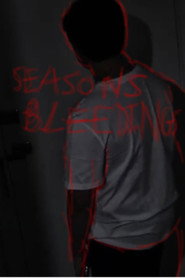 Seasons Bleedings