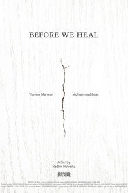 Before We Heal