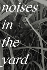 Noises In The Yard