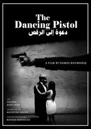 Tthe Dancing Pistol