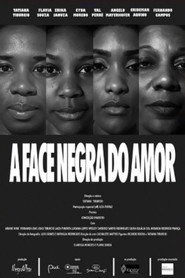 A Face Negra do Amor