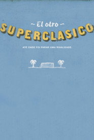 O Outro Super Clássico