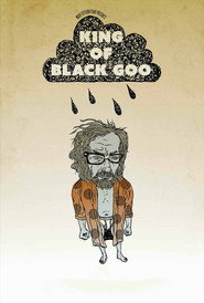 The King of Black Goo