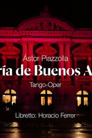 Astor Piazzolla's Maria de Buenos Aires Grand Théâtre de Genève