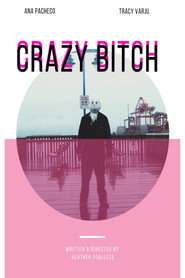 Crazy Bitch