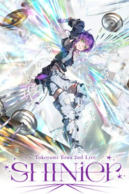 Tokoyami Towa 2nd Live “SHINier”