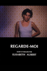 Regarde-moi