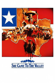 She Came To The Valley