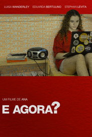E agora?