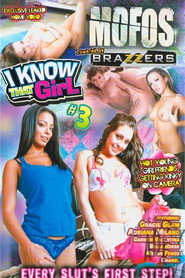 I Know That Girl 3