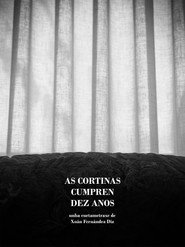 The curtains turn ten years old