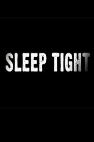 Sleep Tight