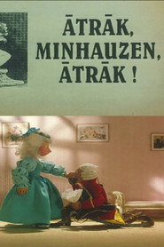 Hurry Up, Munchausen, Hurry Up!