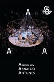 Acústico MTV: Arnaldo Antunes