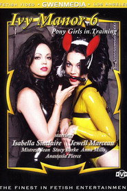 Ivy Manor 6: Ponygirls In Training