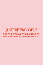 Just the Two of Us