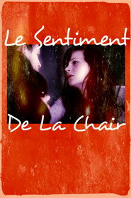 The Sentiment of the Flesh