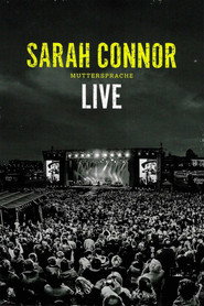 Sarah Connor: Muttersprache Live