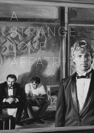 A Strange Love Affair