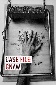 CASE FILE: GNAW