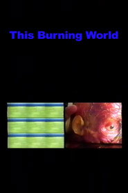 This Burning World