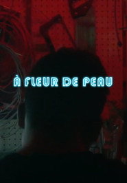 À fleur de peau