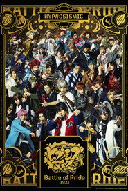 Hypnosis Mic: Division Rap Battle - Rule the Stage -Battle of Pride 2023-