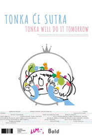 Tonka Will Do It Tomorrow