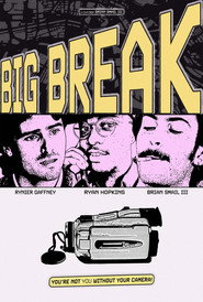 Big Break