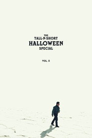The Tall-N-Short Halloween Special - Vol. II