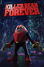 Killer Bean Forever