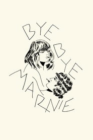 Bye Bye Marnie